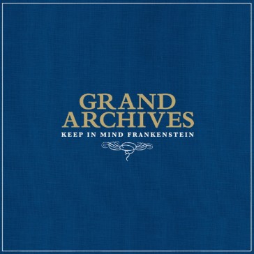 Grand Archives - Keep in Mind Frankenstein