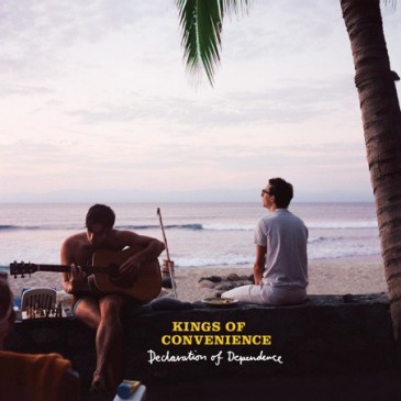 Kings of Convenience - Declaration of Dependence Kings of Convenience - Declaration of Dependence