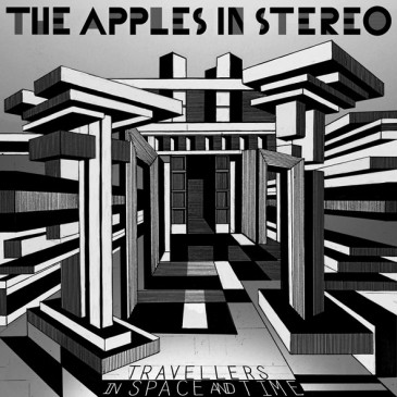 The Apples in Stereo - Travellers in Space and Time