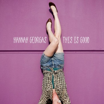 Hannah Georgas - This is Good Hannah Georgas - This is Good