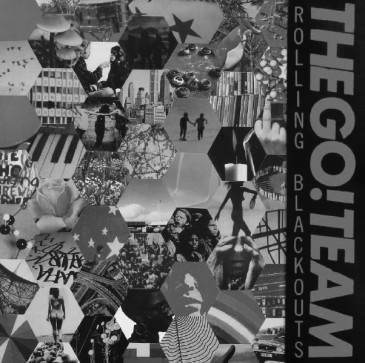 The Go! Team - Rolling Blackouts