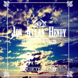 Jon Allan Henry - Quiet Blues_cover Jon Allan Henry - <em>Quiet Blues</em>