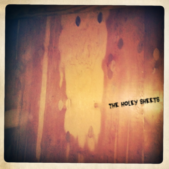 The Holey Sheets - The Holey Sheets cover