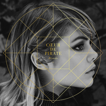 Coeur de Pirate - Blonde