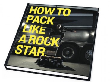 Shaun Huberts - How To Pack Like A Rock Star