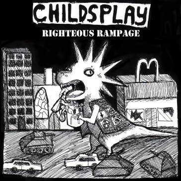 Childsplay - Righteous Rampage