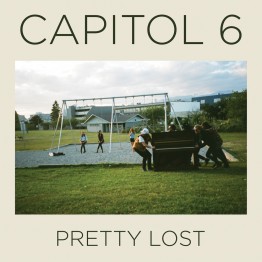 Capitol 6 - Pretty Lost cover Capitol 6 - Pretty Lost cover