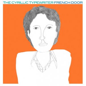 The Cyrillic Typewriter - French Door The Cyrillic Typewriter - French Door