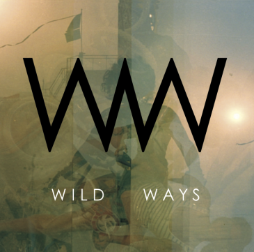 Wild Ways - Wild Ways