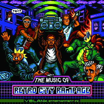 Retro City Rampage - The Music of Retro City Rampage Retro City Rampage - The Music of Retro City Rampage