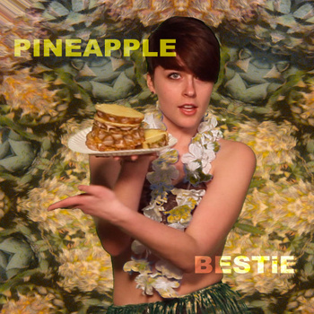 BESTiE - Pineapple EP