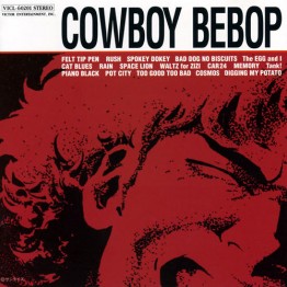 Cowboy Bebop Original Soundtrack (The Seatbelts)