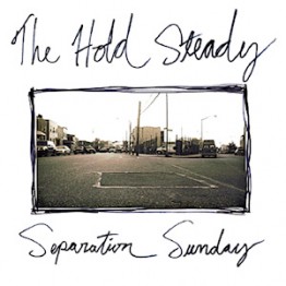 Separation Sunday (The Hold Steady)