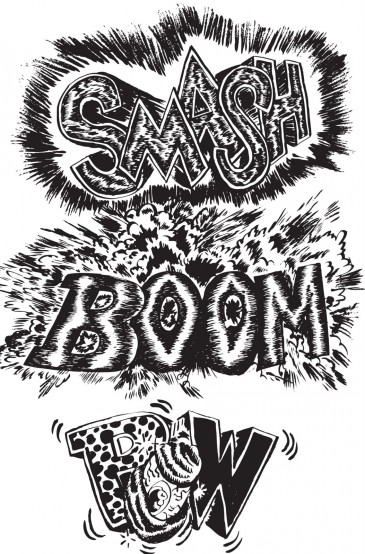 Smash Boom Pow | | illustration by Rob Ondzik